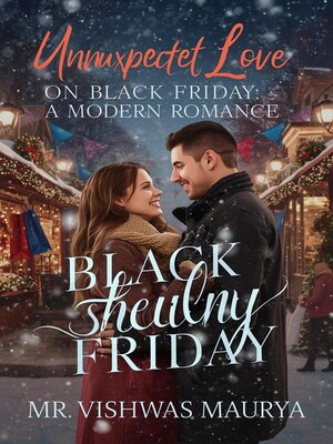 cover image of Unexpected Love on Black Friday